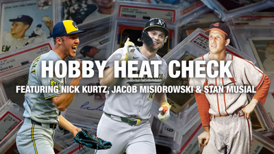Hobby Heat Check: What’s Moving Ahead of The National