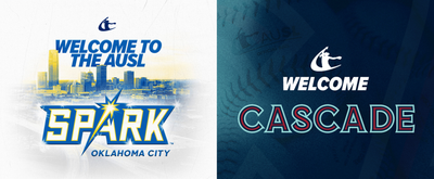 AUSL Expansion Signals a New Era for Professional Softball: Oklahoma City Spark and Cascade Join the League in 2026